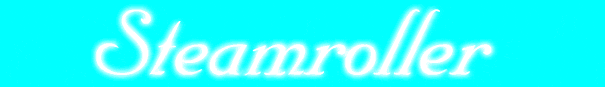 S t e a m r o l l e r